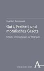 Titel: "Gott, Freiheit und moralisches Gesetz" von Engelbert Recktenwald. Unten rechts das Logo des Verlags Karl Alber.