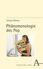 Volkmar Mühleis: Phänomenologie des Pop, Buch
