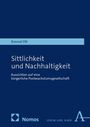 Konrad Ott: Sittlichkeit und Nachhaltigkeit, Buch