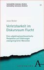 Jonas Becker: Verletzbarkeit im Diskursraum Flucht, Buch