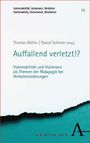 : Auffallend verletzt!?, Buch