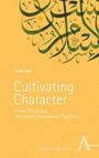 Tuba Isik: Cultivating Character, Buch
