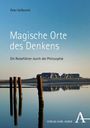 Peter Vollbrecht: Magische Orte des Denkens, Buch