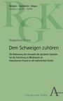 Magdalena Hürten: Dem Schweigen zuhören, Buch