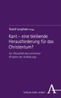 : Kant - eine bleibende Herausforderung für das Christentum?, Buch