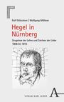 Rolf Gröschner: Hegel in Nürnberg, Buch