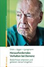 Bo Hejlskov Elvén: Herausforderndes Verhalten bei Demenz, Buch