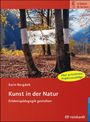Buchtitel "Kunst in der Natur: Erlebnispädagogik gestalten" von Karin Bergdolt. Waldszene im Herbst mit Bäumen.
