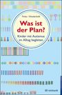 "Was ist der Plan? Kinder mit Autismus im Alltag begleiten". Bunte Muster aus Spielzeug und Stiften auf hellblauem Hintergrund.