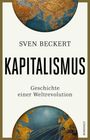Sven Beckert: Kapitalismus, Buch