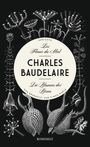 Charles Baudelaire: Les Fleurs du Mal - Die Blumen des Bösen, Buch