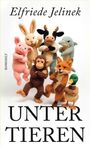 Elfriede Jelinek: Unter Tieren, Buch