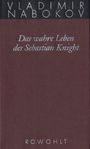 Vladimir Nabokov: Gesammelte Werke 06. Das wahre Leben des Sebastian Knight, Buch