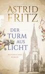 Astrid Fritz: Der Turm aus Licht, Buch