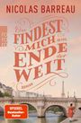 Nicolas Barreau: Du findest mich am Ende der Welt, Buch