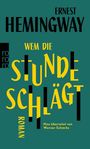 Ernest Hemingway: Wem die Stunde schlägt, Buch