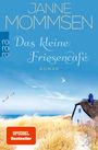 Janne Mommsen: Das kleine Friesencafé, Buch