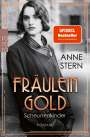 Anne Stern: Fräulein Gold: Scheunenkinder, Buch