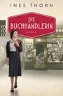 Ines Thorn: Die Buchhändlerin, Buch