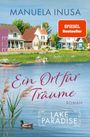 Manuela Inusa: Lake Paradise - Ein Ort für Träume, Buch