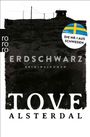 Tove Alsterdal: Erdschwarz, Buch
