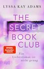 Lyssa Kay Adams: The Secret Book Club - Ein Liebesroman ist nicht genug, Buch