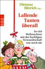 : Lallende Tanten überall, Buch