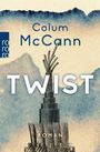 „Colum McCann“, „TWIST“, „ROMAN“. Illustration eines stilisierten Turms vor blaugrauem Hintergrund.