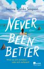 Leanne Toshiko Simpson: Never Been Better, Buch