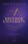 Dominik Gaida: Brynmor University - Rivalen, Buch