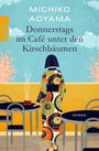 Michiko Aoyama: Donnerstags im Café unter den Kirschbäumen, Buch
