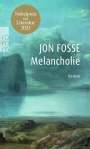 Jon Fosse: Melancholie, Buch