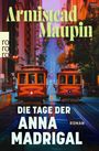 Armistead Maupin: Die Tage der Anna Madrigal, Buch