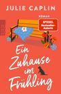 Julie Caplin: Ein Zuhause im Frühling, Buch