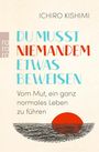 "Du musst niemandem etwas beweisen", Buch von Ichiro Kishimi. Illustration: rote Sonne über stilisiertem Wasser.
