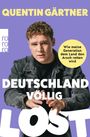 „QUENTIN GÄRTNER“, „DEUTSCHLAND VÖLLIG LOST“, „Wie meine Generation dem Land den Arsch retten wird“. Person in Jeansjacke.
