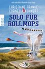 Text: "Ich liebe diese Reihe!!!" - Gisa Pauly. Christiane Franke & Cornelia Kuhnert. Solo für Rollmops.

Eine Möwe mit Sonnenbrille über einem Teller Rollmöpse. Hintergrund: Strand mit Drachen im Himmel.