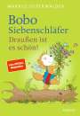 Markus Osterwalder: Bobo Siebenschläfer. Draußen ist es schön!, Buch