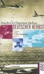 Friedrich Christian Delius: Deutscher Herbst, Buch