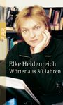 Elke Heidenreich: Wörter aus 30 Jahren, Buch