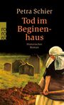 Petra Schier: Tod im Beginenhaus, Buch