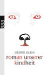 Georg Klein: Roman unserer Kindheit, Buch