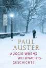 Paul Auster: Auggie Wrens Weihnachtsgeschichte, Buch