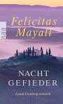 Felicitas Mayall: Nachtgefieder, Buch
