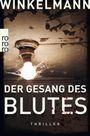 Andreas Winkelmann: Der Gesang des Blutes, Buch