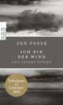 Jon Fosse: Ich bin der Wind, Buch