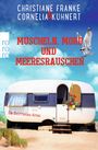 Christiane Franke: Muscheln, Mord und Meeresrauschen, Buch