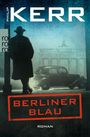 Philip Kerr: Berliner Blau, Buch