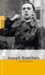 Jörg von Bilavsky: Joseph Goebbels, Buch