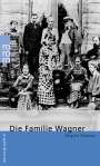 : Die Familie Wagner, Buch